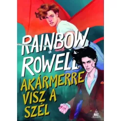 Rainbow Rowell - Akármerre visz a szél (e-könyv)