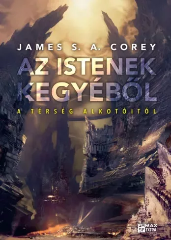 James S. A. Corey - Az istenek kegyéből (e-könyv)