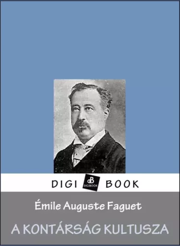Émile Faguet - A kontárság kultusza (e-könyv)