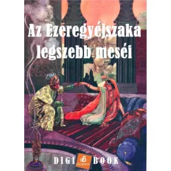 Ismeretlen - Az Ezeregyéjszaka legszebb meséi (e-könyv)