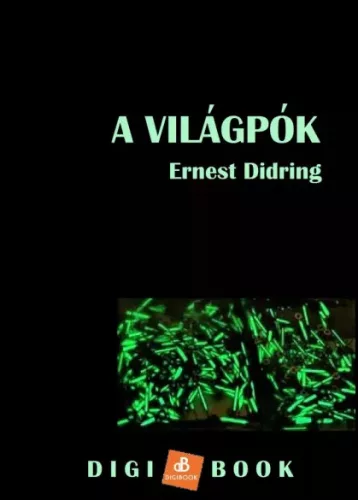 Ernest Didring - A világpók (e-könyv)