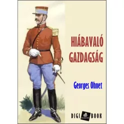 Georges Ohnet - Hiábavaló gazdagság (e-könyv)