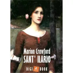 F. Marion Crawford - Sant' Ilario (e-könyv)