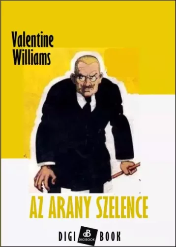 Valentine Williams - Az arany szelence (e-könyv)
