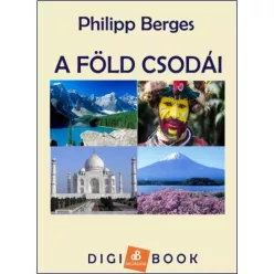 Philipp Berges - A Föld csodái (e-könyv)