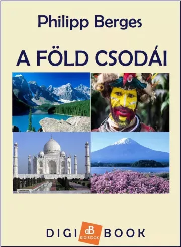 Philipp Berges - A Föld csodái (e-könyv)