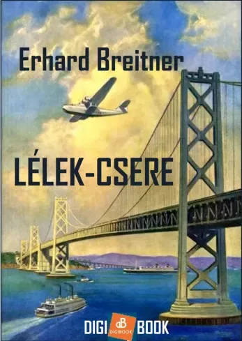 Erhard Breitner - Lélek-csere (e-könyv)