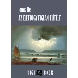 Jonas Lie - Az életfogytiglan elítélt (e-könyv)