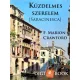 F. Marion Crawford - Küzdelmes szerelem (Saracinesca) (e-könyv)