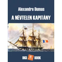 Alexandre Dumas - A névtelen kapitány (e-könyv)
