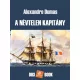Alexandre Dumas - A névtelen kapitány (e-könyv)