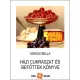 Sárosi Bella - Házi cukrászat és befőttek könyve (e-könyv)
