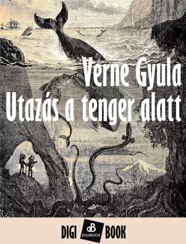 Jules Verne - Utazás a tenger alatt (e-könyv)