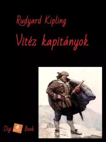 Rudyard Kipling - Vitéz kapitányok (e-könyv)
