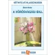 Bret Harte - A vörösvágási idill (e-könyv)