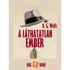 H. G. Wells - A láthatatlan ember (e-könyv)