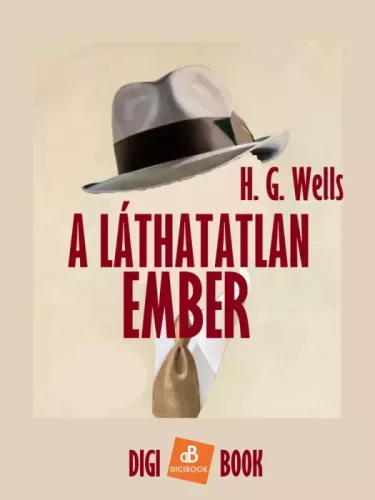 H. G. Wells - A láthatatlan ember (e-könyv)