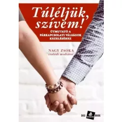 Nagy Zsóka - Túléljük, szívem! (e-könyv)