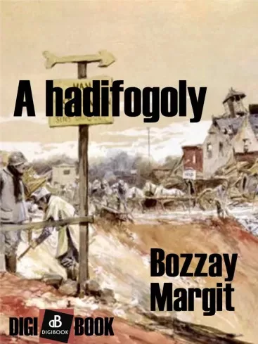 Bozzay Margit - A hadifogoly (e-könyv)