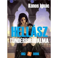 Kúnos Ignác - Hellász tündérbirodalma (e-könyv)