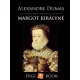 Alexandre Dumas - Margot királyné (e-könyv)