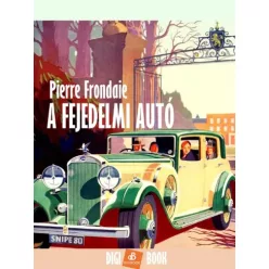 Pierre Frondaie - A fejedelmi autó (e-könyv)