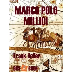 Frank Heller - Marco Polo milliói (e-könyv)