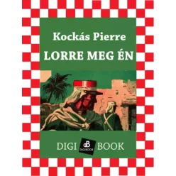 Kockás Pierre - Lorre meg én (e-könyv)