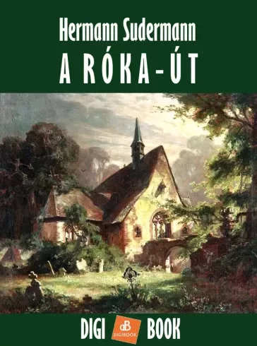 Hermann Sudermann - A róka-út (e-könyv)