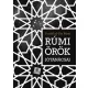 Dzsalál ad-Dín Rúmi - Rúmi örök jótanácsai (e-könyv)