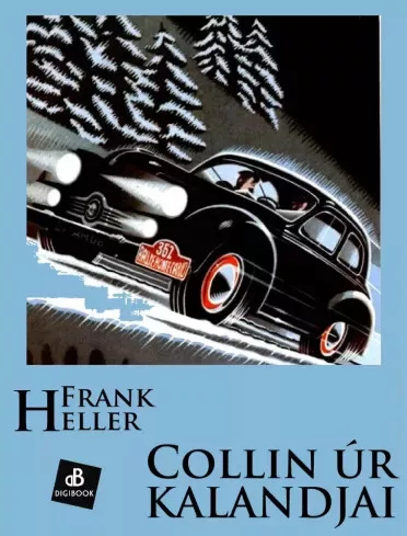 Frank Heller - Collin úra kalandjai (e-könyv)