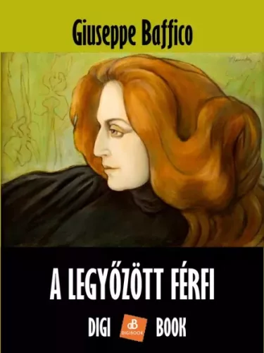 Giuseppe Baffico - A legyőzött férfi (e-könyv)