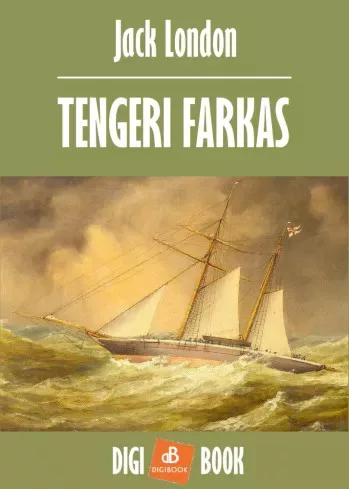 Jack London - Tengeri farkas (e-könyv)