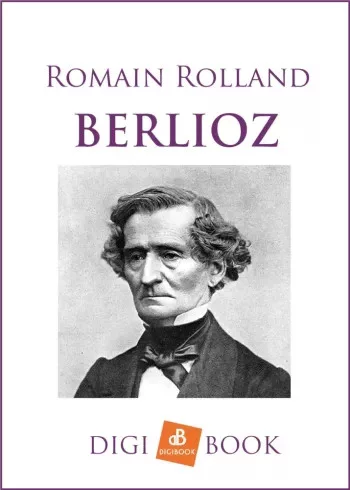 Romain Rolland - Berlioz (e-könyv)