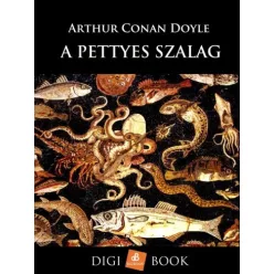 Sir Arthur Conan Doyle - A pettyes szalag (e-könyv)