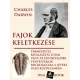 Charles Darwin - Fajok keletkezése természetes kiválogatódás útján (e-könyv)