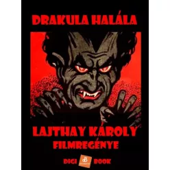 Lajthay Károly - Drakula halála (e-könyv)