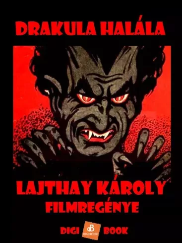 Lajthay Károly - Drakula halála (e-könyv)