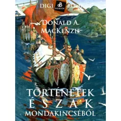   Donald A. MacKenzie - Történetek Észak mondakincséből (e-könyv)