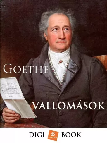Johann Wolfgang von Goethe - Vallomások (e-könyv)