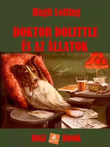 Hugh Lofting - Doktor Dolittle és az állatok (e-könyv)