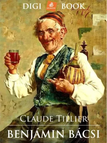 Claude Tillier - Benjámin bácsi (e-könyv)