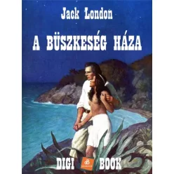 Jack London - A büszkeség háza (e-könyv)