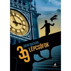 John Buchan - Harminckilenc lépcsőfok (e-könyv)