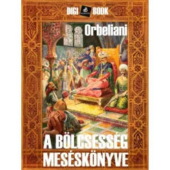   Szulhan-Szaba Orbeliani - A bölcsesség meséskönyve (e-könyv)