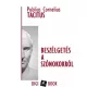 Publius Tacitus - Beszélgetés a szónokokról (e-könyv)