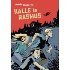 Astrid Lindgren - Kalle és Rasmus (e-könyv)