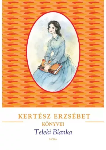 Kertész Erzsébet - Teleki Blanka (e-könyv)