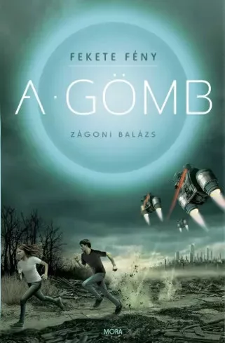 Zágoni Balázs - A Gömb (e-könyv)