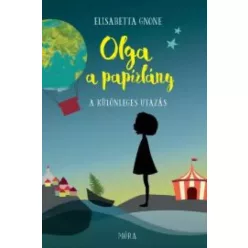 Elisabette Gnone - Olga a papírlány (e-könyv)